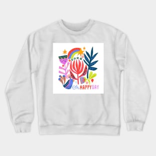 Oh Happy Day Crewneck Sweatshirt